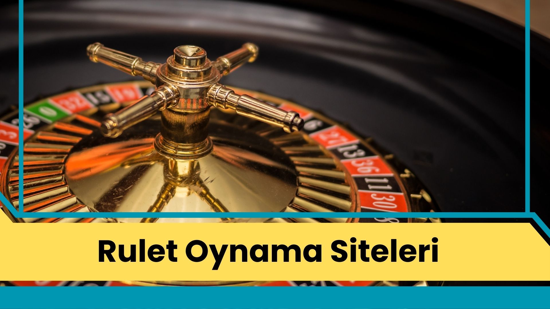 Rulet Oynama Siteleri